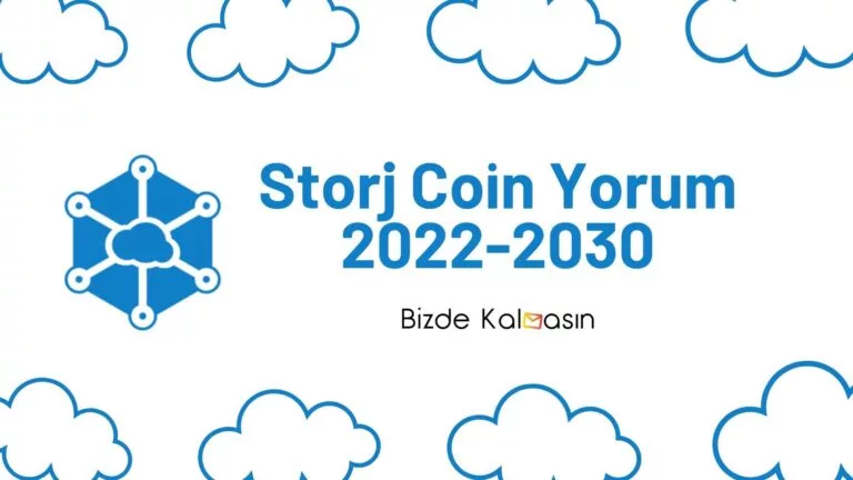 Storj Coin Yorum – Storj Coin Geleceği 2025
