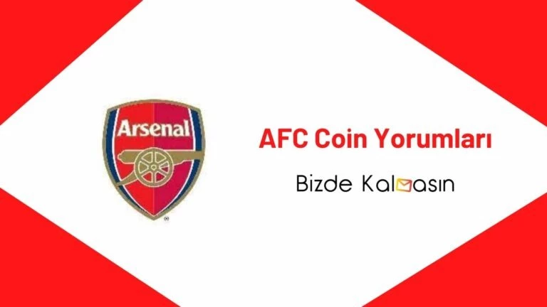AFC Coin Yorum – Arsenal Fan Token Coin Geleceği 2025
