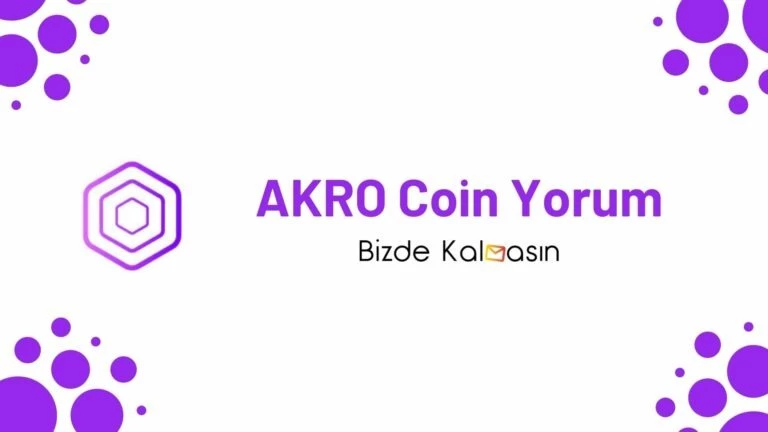 AKRO Coin Geleceği – Akropolis Yorum 2025