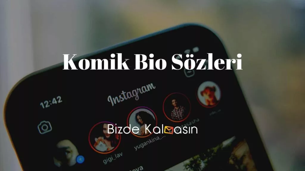 Komik Bio Sözleri