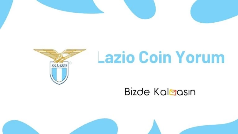 LAZIO Coin Geleceği – Lazio Fan Token Yorum 2025