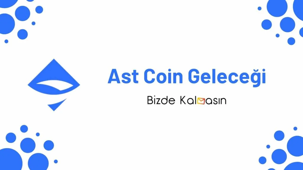 Ast Coin Geleceği