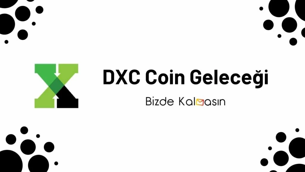 DXC Coin Geleceği