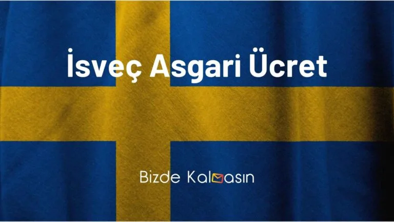 İsveç Asgari Ücret – Yaşam Maliyeti 2025