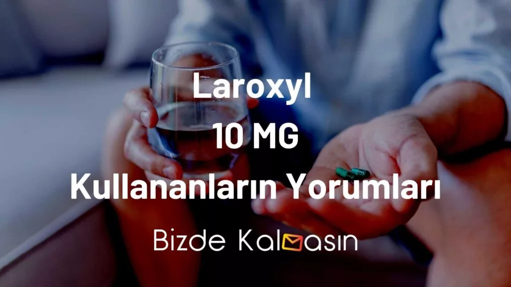 Laroxyl 10 MG Kullananların Yorumları