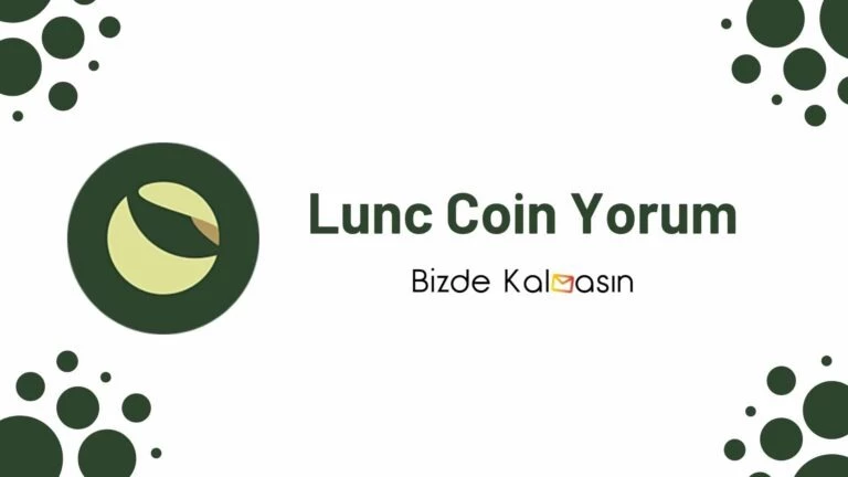 LUNC Coin Yorum – Luna Classic Geleceği 2022