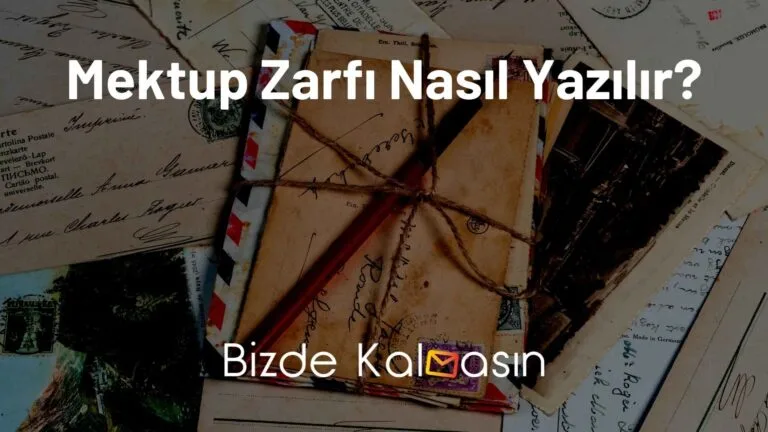 Mektup Zarfı Nasıl Yazılır?