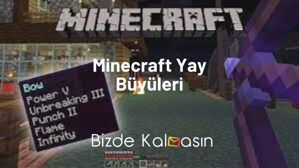 Minecraft Yay Büyüleri