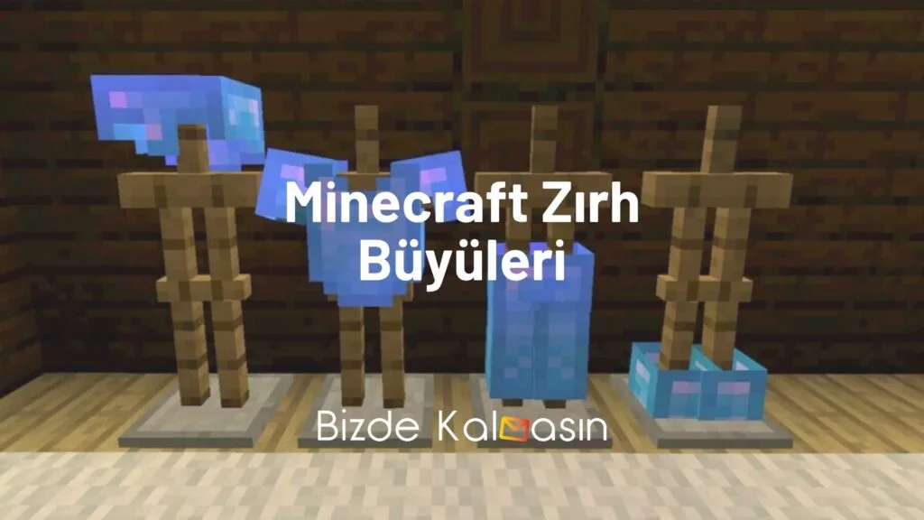 Minecraft Zırh Büyüleri