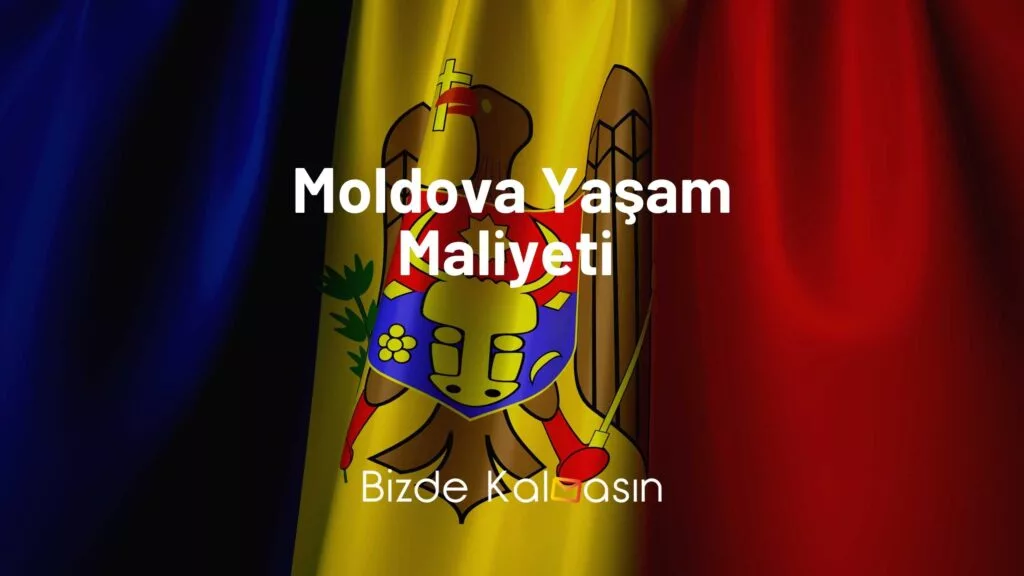 Moldova Yaşam Maliyeti