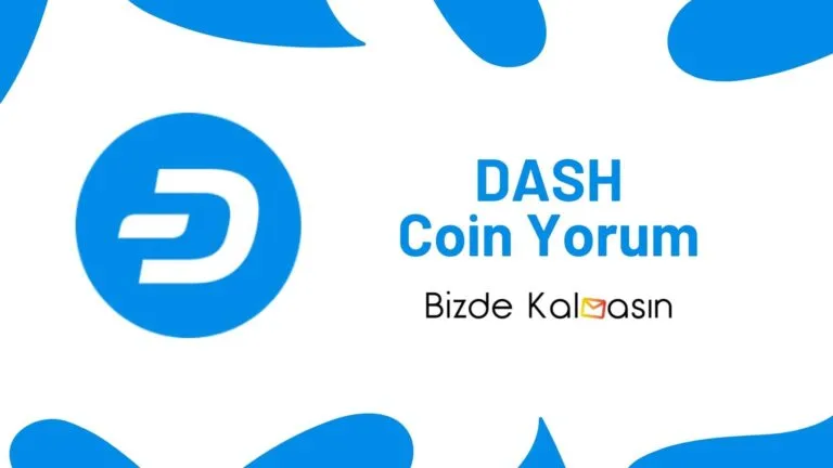 DASH Coin Yorum – Dash Geleceği 2025