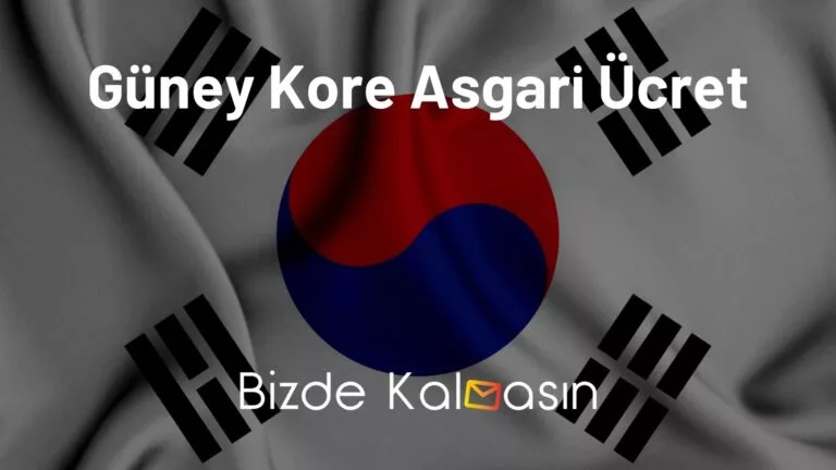 Güney Kore Asgari Ücret 2025 – Güney Kore Asgari Ücret Kaç Won?