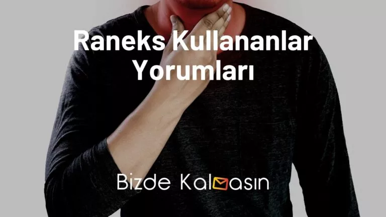 Raneks Kullananlar Yorumları