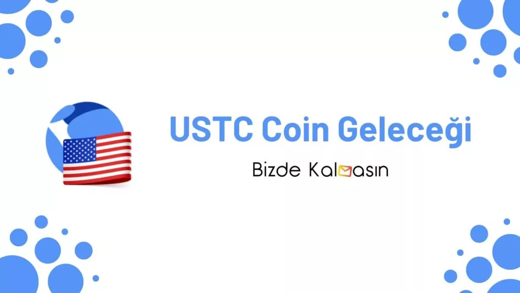 USTC Coin Geleceği