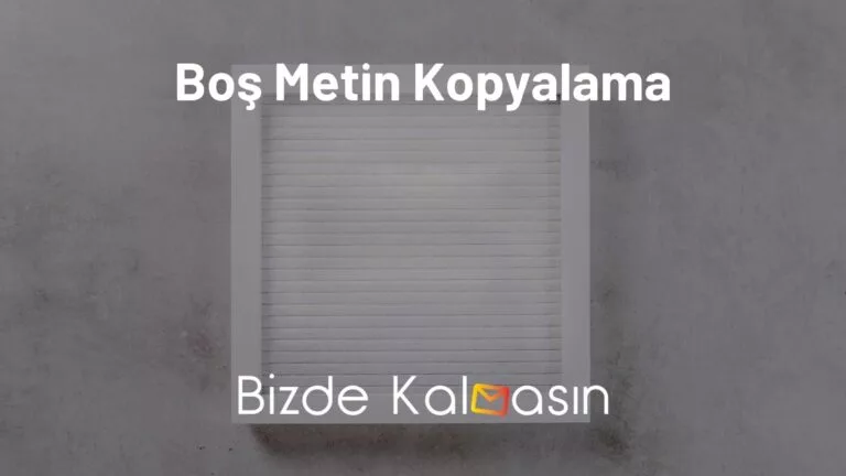 Boş Metin Kopyalama İşlemi Nasıl Yapılır? – Boşluk Kopyalama