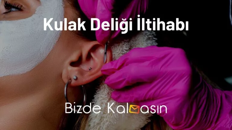 Kulak Deliği İltihabı Nasıl Geçer? – Tüm Detaylar