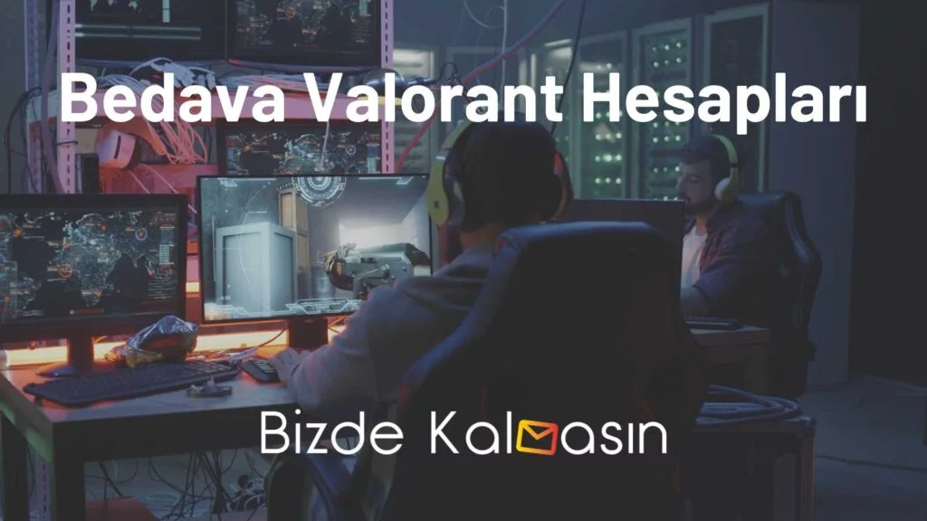 Bedava Valorant Hesapları