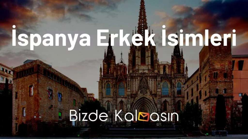 İspanya Erkek İsimleri