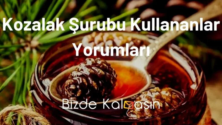 Kozalak Şurubu Kullananlar Yorumları