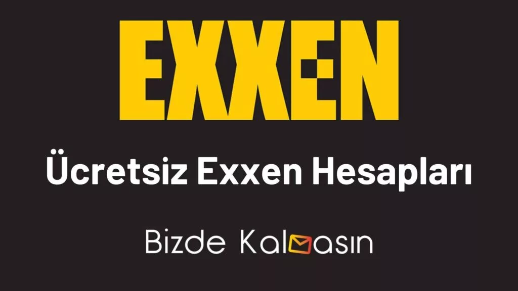 Ücretsiz Exxen Hesapları