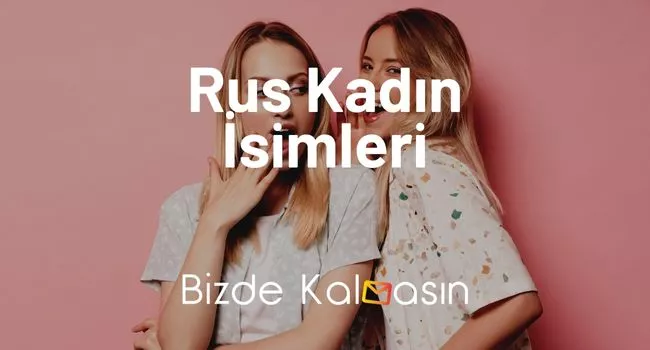 Rus Kadın İsimleri