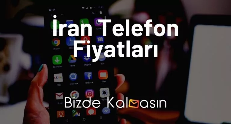 İran Telefon Fiyatları 2023 – İran’da iPhone Fiyatı – Güncel!