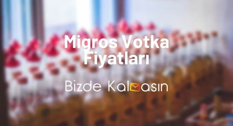 Migros Votka Fiyatları 2025 – Absolut Votka Fiyatları Migros