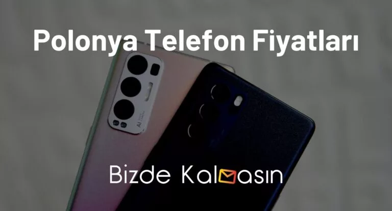 Polonya Telefon Fiyatları 2024 – Polonya İphone 14 Fiyatları Ucuz!