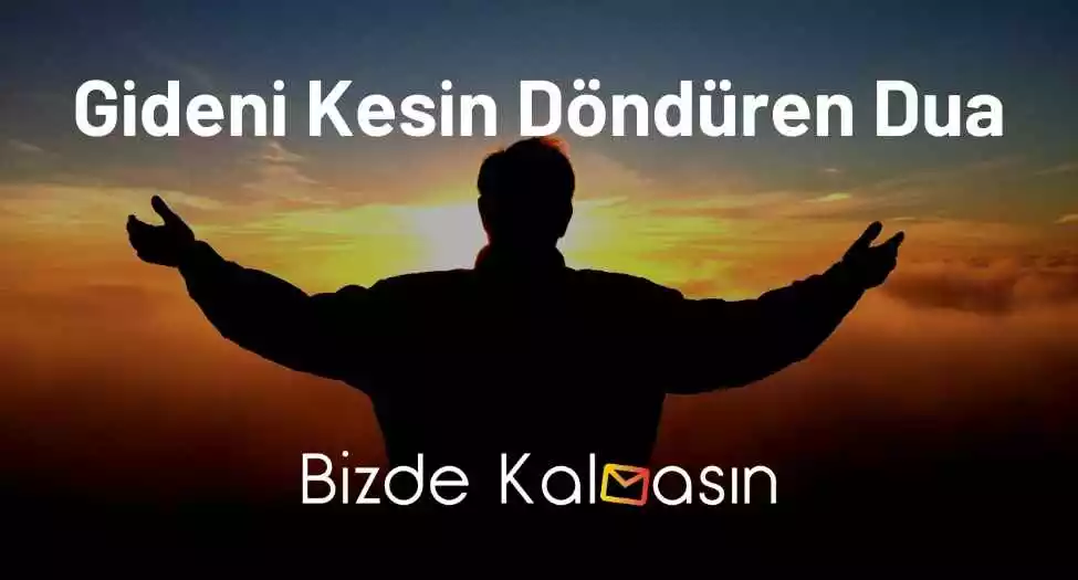 Gideni Kesin Döndüren Dua