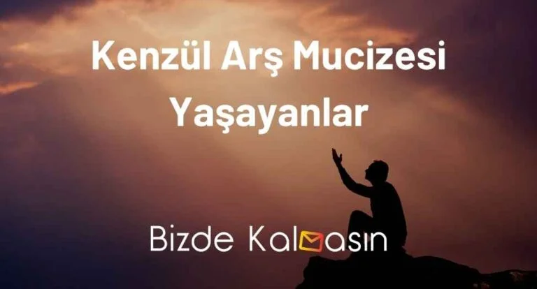 Kenzül Arş Mucizesi Yaşayanlar – Faziletleri, Türkçe Okunuşu