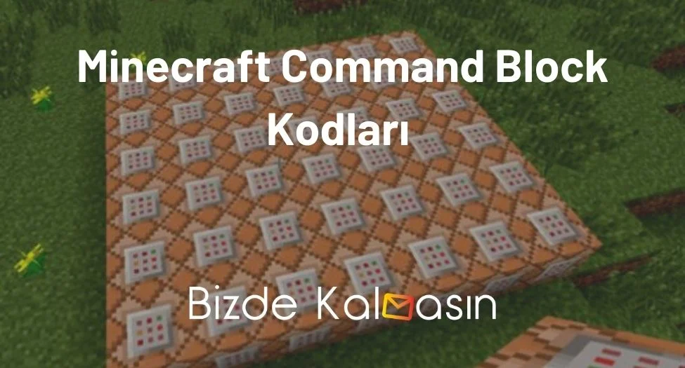 Minecraft Command Block Kodları