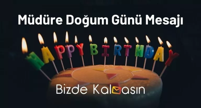Müdüre Doğum Günü Mesajı – Müdüre En Güzel Kutlama Mesajları