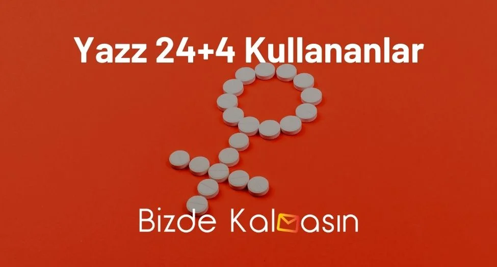 Yazz 24+4 Kullananlar