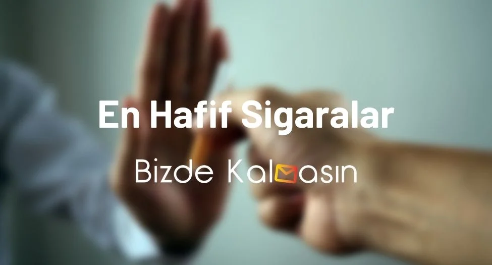 En Hafif Sigaralar