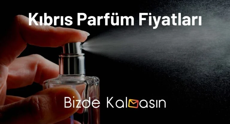 Kıbrıs Parfüm Fiyatları 2025 – Free Shop Fiyatları