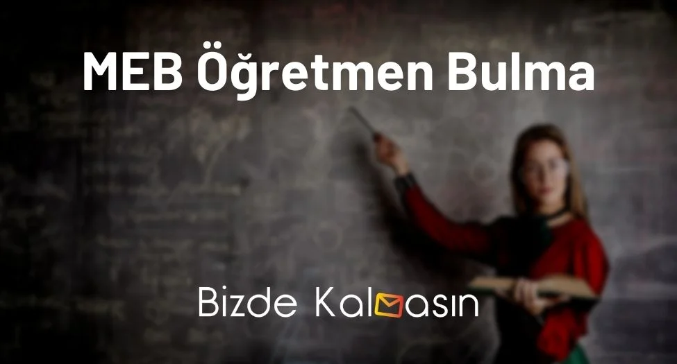 MEB Öğretmen Bulma