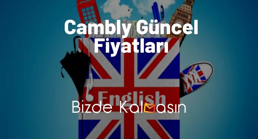 Cambly Güncel Fiyatları