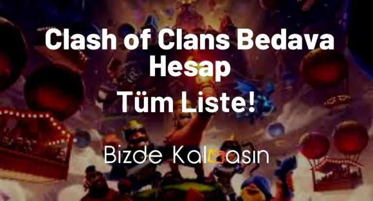 Clash of Clans Bedava Hesap 2023 – Güncel Beleş Hesap Şifreleri!
