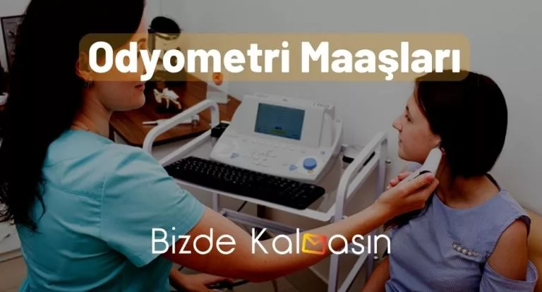 Odyometri Maaşları