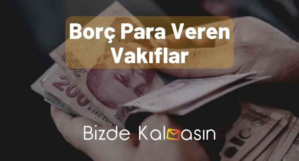 Borç Para Veren Vakıflar