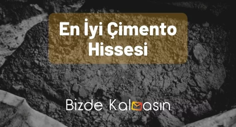 En İyi Çimento Hissesi 2025