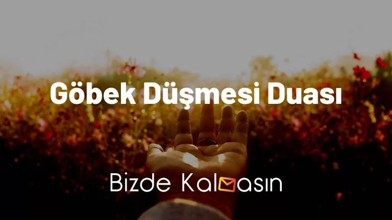 Göbek Düşmesi Duası – Göbek Düşüklüğü Nedir, Nasıl Tedavi Edilir?