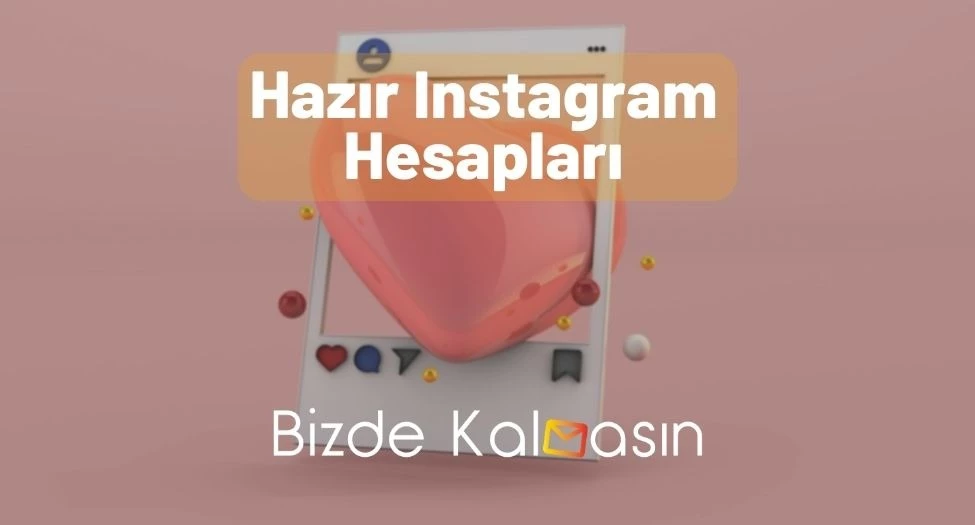 Hazır Instagram Hesapları