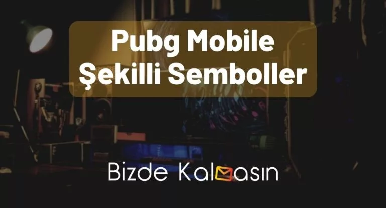 Pubg Mobile Şekilli Semboller – Aradığınız Tüm Semboller!