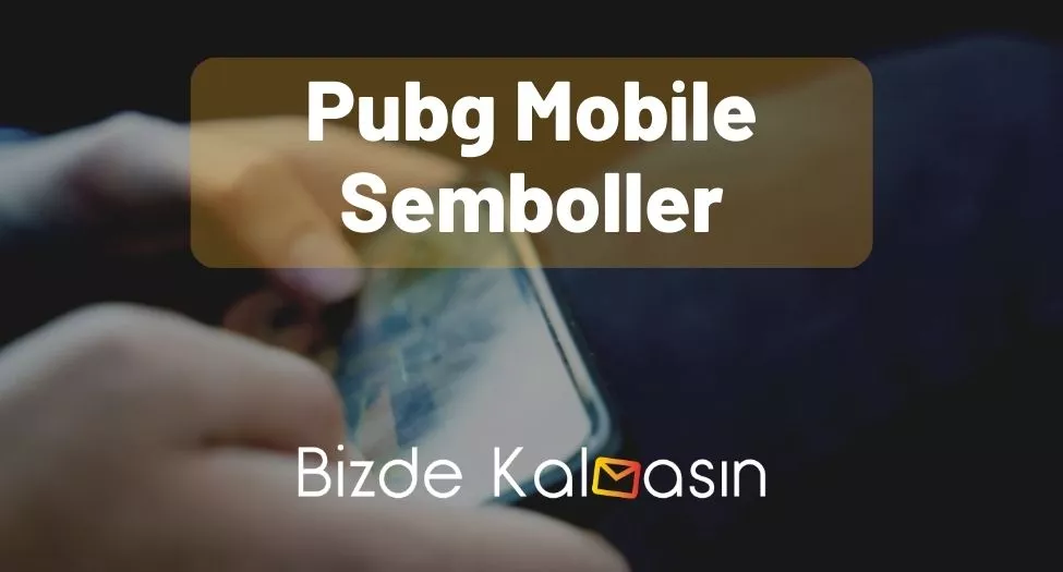 Pubg Mobile Semboller