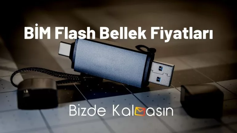 Bim Flash Bellek Fiyatları 2023 – Güncel!