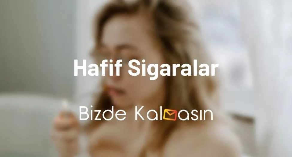 Hafif Sigaralar