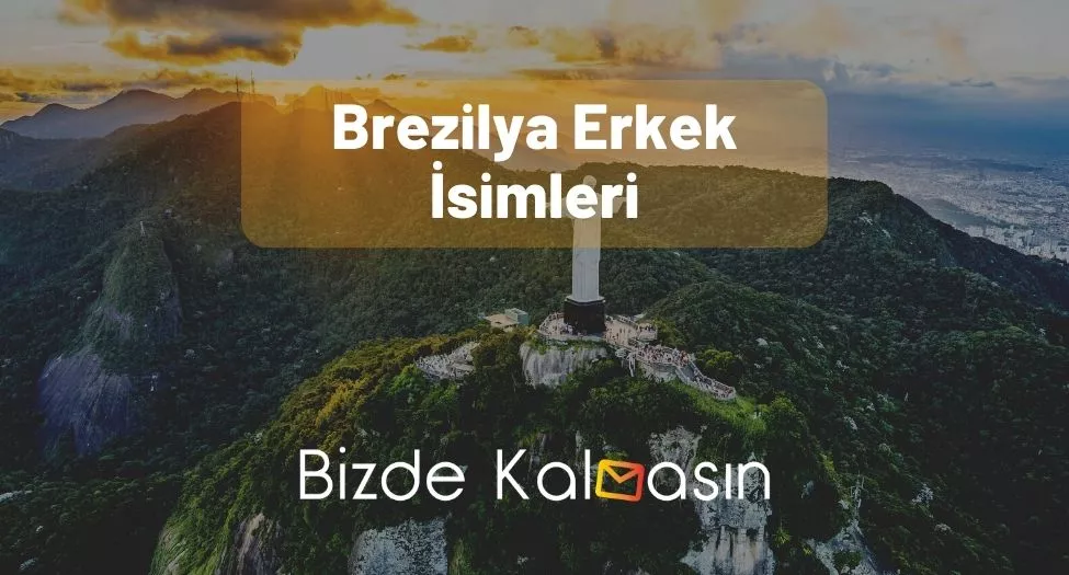 Brezilya Erkek İsimleri