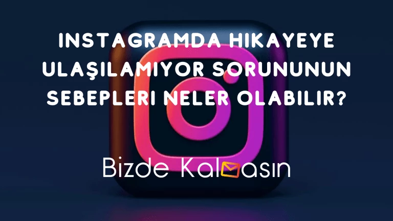 Instagram bu Hikayeye Erişilemiyor