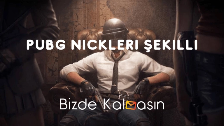 PUBG Nickleri Şekilli – En İyi PUBG İsimleri 2025 Havalı